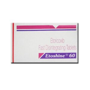 ETOSHINE 60MG MUSCULO SKELETAL CV Pharmacy